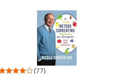 Copertina libro "Il Metodo Sorrentino" per dimagrire 5 kg. Nicola Sorrentino, dieta, sport, stile di vita.