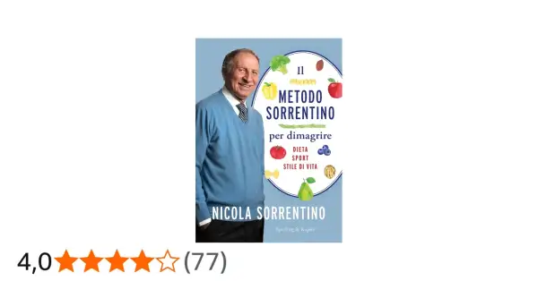 Copertina libro "Il Metodo Sorrentino" per dimagrire 5 kg. Nicola Sorrentino, dieta, sport, stile di vita.